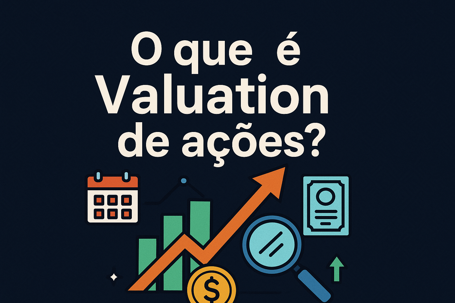 O que é Valuation de Ações?